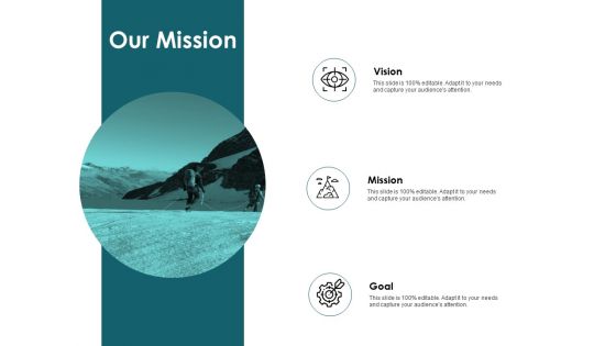 Our Mission Vision Goal Ppt PowerPoint Presentation Show Graphics Design