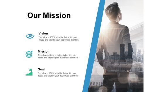 Our Mission Vision Goal Ppt PowerPoint Presentation Show Grid Our Mission Vision Goal Ppt PowerPoint Presentation Show Grid