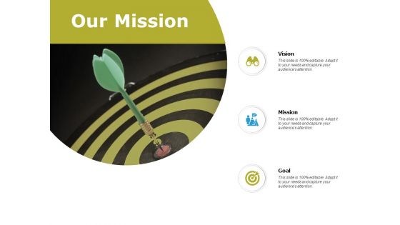 Our Mission Vision Goal Ppt PowerPoint Presentation Show Gridlines