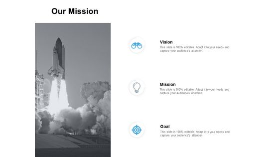 Our Mission Vision Goal Ppt PowerPoint Presentation Slides Background Designs