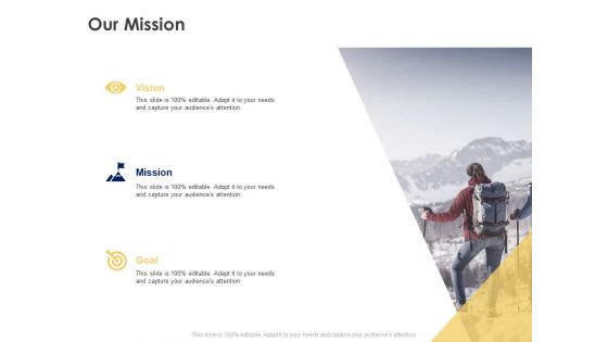 Our Mission Vision Goal Ppt Powerpoint Presentation Slides Clipart Images