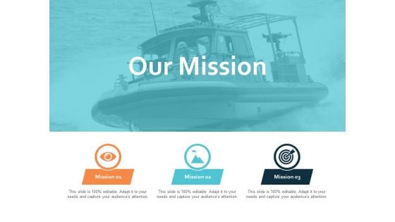 Our Mission Vision Goal Ppt PowerPoint Presentation Slides Graphics