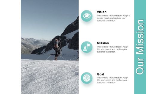 Our Mission Vision Goal Ppt PowerPoint Presentation Slides Samples