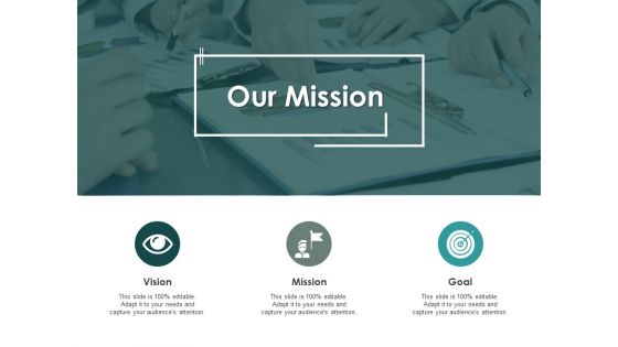 Our Mission Vision Goal Ppt PowerPoint Presentation Styles Icons