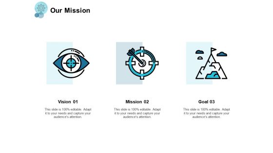 Our Mission Vision Goals Ppt PowerPoint Presentation Samples