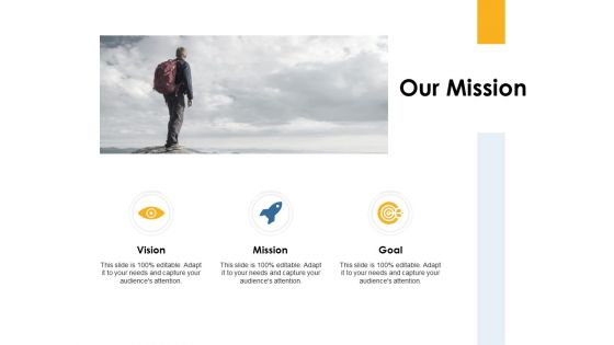 Our Mission Vision Goals Ppt PowerPoint Presentation Show File Formats