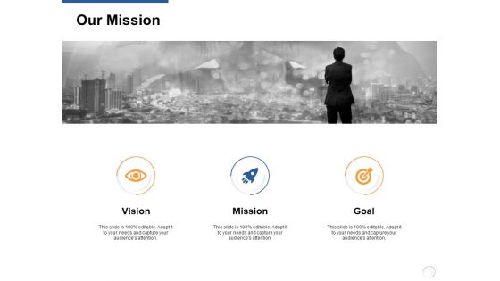 Our Mission Vision Goals Ppt PowerPoint Presentation Show Good