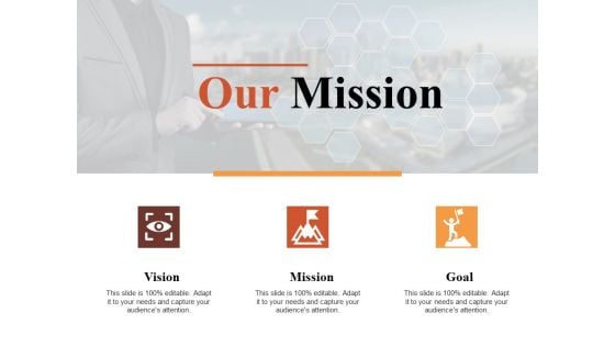 Our Mission Vision Ppt PowerPoint Presentation File Gridlines