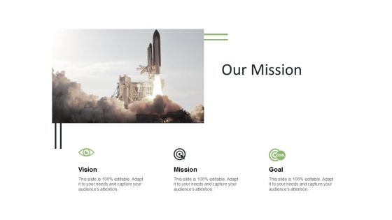 Our Mission Vision Ppt PowerPoint Presentation Ideas Slides