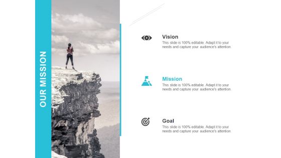 Our Mission Vission Goal Ppt PowerPoint Presentation Inspiration Template