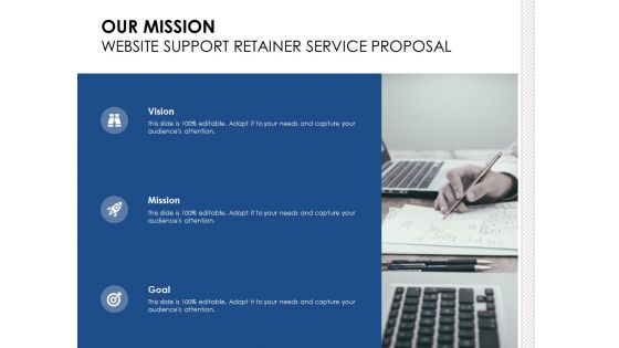 Our Mission Website Support Retainer Service Proposal Ppt PowerPoint Presentation Inspiration Templates