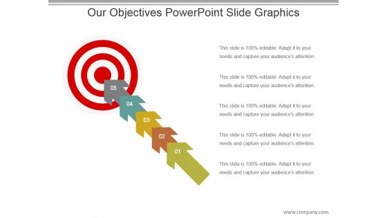 Our Objectives Powerpoint Slide Graphics