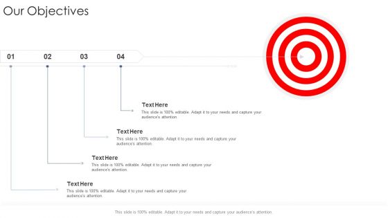 Our Objectives Startup Business Strategy Ppt Ideas Gridlines PDF