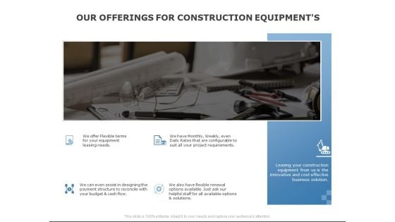 Our Offerings For Construction Equipments Ppt PowerPoint Presentation Summary Graphics