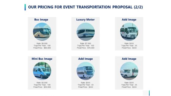 Our Pricing For Event Transportation Proposal Ppt PowerPoint Presentation Rules