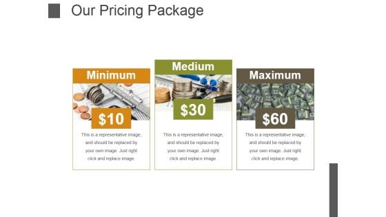 Our Pricing Package Ppt PowerPoint Presentation Gallery Design Inspiration Our Pricing Package Ppt PowerPoint Presentation Gallery Design Inspiration