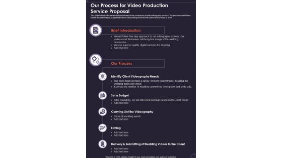 Our Process For Video Production Service Proposal One Pager Sample Example Document