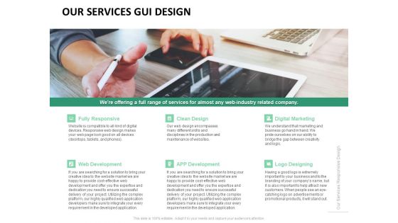 Our Services Gui Design Ppt PowerPoint Presentation Show Templates PDF