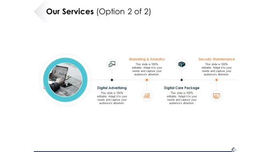 Our Services Option 2 Of 2 Ppt PowerPoint Presentation Ideas Objects Our Services Option 2 Of 2 Ppt PowerPoint Presentation Ideas Objects