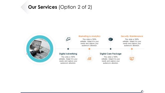 Our Services Option 2 Of 2 Ppt PowerPoint Presentation Ideas Objects