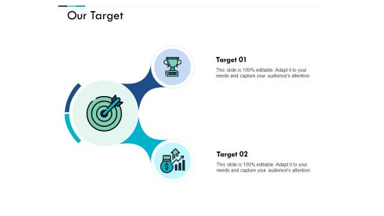 Our Target Arrow Business Ppt PowerPoint Presentation Professional Styles