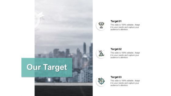 Our Target Arrow Ppt PowerPoint Presentation Gallery Diagrams