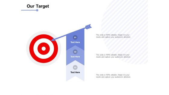 Our Target Arrow Ppt PowerPoint Presentation Gallery Example File