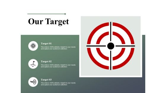 Our Target Arrow Ppt PowerPoint Presentation Icon Files