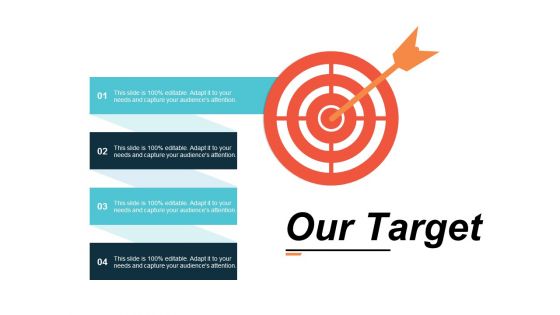 Our Target Arrow Ppt Powerpoint Presentation Ideas Objects