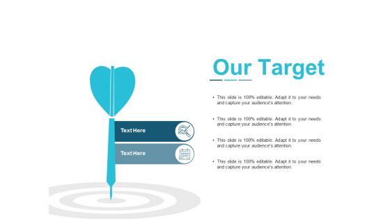 Our Target Arrow Ppt Powerpoint Presentation Pictures Portfolio