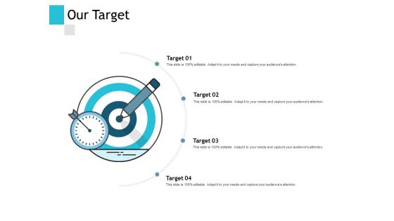 Our Target Arrow Success Ppt PowerPoint Presentation Tips Our Target Arrow Success Ppt PowerPoint Presentation Tips