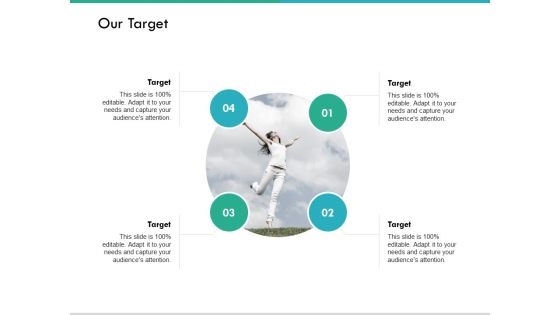 Our Target Arrows Circular Ppt PowerPoint Presentation Summary Portrait