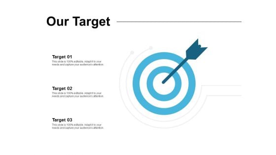 Our Target Arrows Ppt PowerPoint Presentation File Clipart