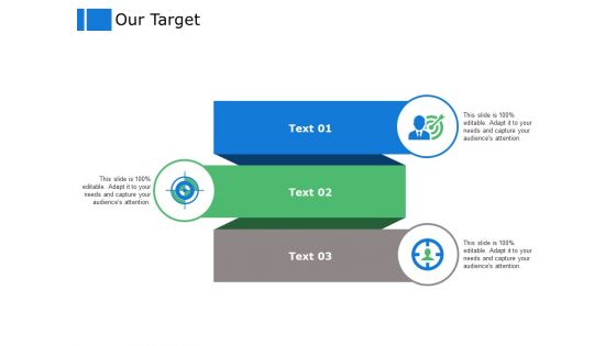 Our Target Arrows Ppt Powerpoint Presentation Infographics Rules