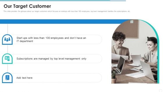 Our Target Customer Firm Pitch Deck Brochure PDF Our Target Customer Firm Pitch Deck Brochure PDF