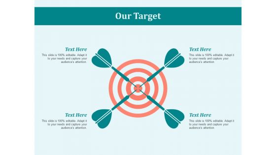 Our Target Goal Ppt PowerPoint Presentation Professional Templates Our Target Goal Ppt PowerPoint Presentation Professional Templates
