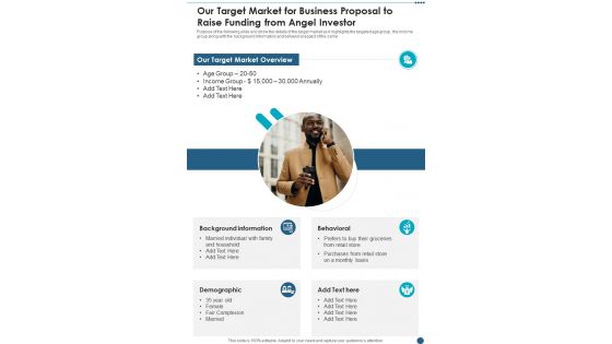Our Target Market For Business Proposal To Raise Funding From Angel Investor One Pager Sample Example Document Our Target Market For Business Proposal To Raise Funding From Angel Investor One Pager Sample Example Document