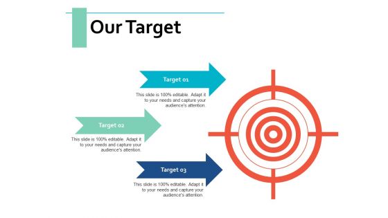 Our Target Planning Management Ppt PowerPoint Presentation Outline Grid