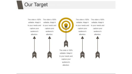 Our Target Ppt PowerPoint Presentation Diagrams