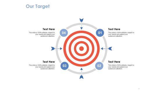 Our Target Ppt PowerPoint Presentation Icon Graphic Tips