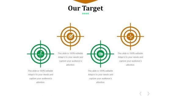 Our Target Ppt PowerPoint Presentation Icon Slides