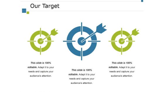 Our Target Ppt PowerPoint Presentation Ideas Styles