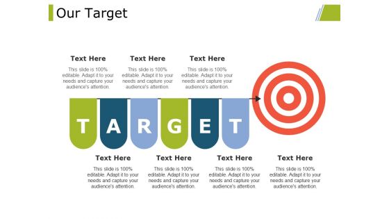 Our Target Ppt PowerPoint Presentation Ideas Visual Aids