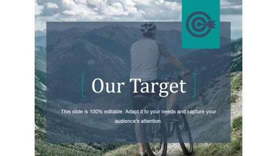 Our Target Ppt PowerPoint Presentation Influencers