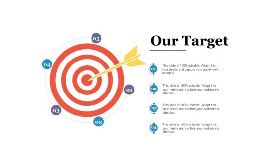 Our Target Ppt PowerPoint Presentation Layouts Grid