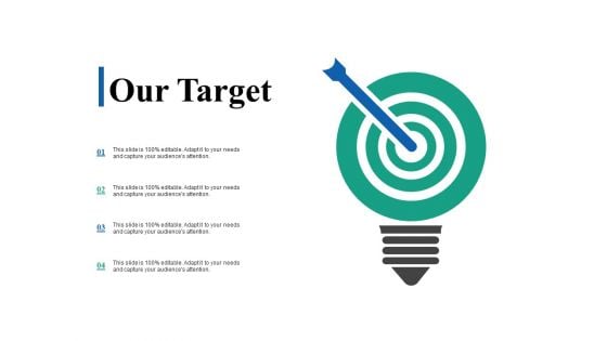 Our Target Ppt PowerPoint Presentation Layouts Mockup