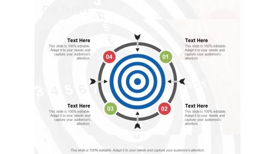 Our Target Ppt PowerPoint Presentation Pictures Graphic Tips Our Target Ppt PowerPoint Presentation Pictures Graphic Tips