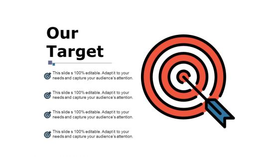 Our Target Ppt PowerPoint Presentation Portfolio Example