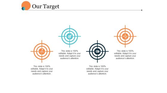 Our Target Ppt PowerPoint Presentation Show Shapes
