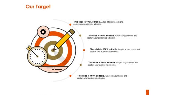 Our Target Ppt PowerPoint Presentation Styles Master Slide